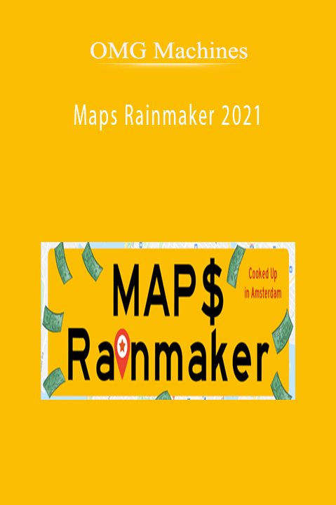 OMG Machines - Maps Rainmaker 2021