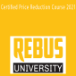 Rebus University - Certified Price Reduction Course 2021