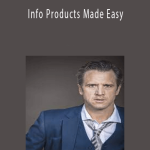 Roy Carter - Info Products Made Easy