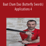 Sifu Taner & Sifu Graziano - Baat Cham Dao (Butterfly Swords) Applications 4.