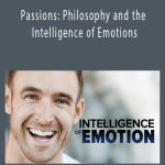 TTC - Passions Philosophy and the Intelligence of Emotions