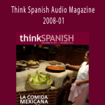 Think Spanish Audio Magazine 2008-01