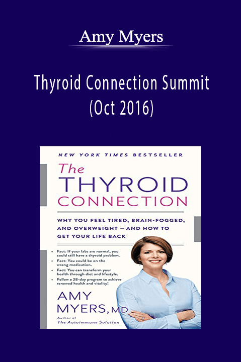 xAmy Myers - Thyroid Connection Summit (Oct 2016).