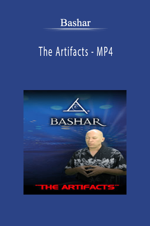 Bashar - The Artifacts - MP4.