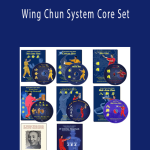 Bundle - Sam Chan - Wing Chun System Core Set.