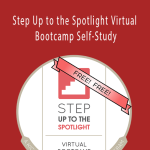 CARI COLE - Step Up to the Spotlight Virtual Bootcamp Self-Study