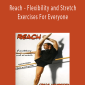 Craig Hempsted - Reach - Flexibility and Stretch Exercises For Everyone.