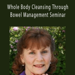Earnable by Ramit Sethi.Ellen Tart Jensen - Whole Body Cleansing Through Bowel Management Seminar.