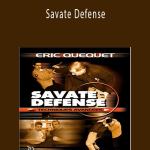 Eric Quequet - Savate Defense.