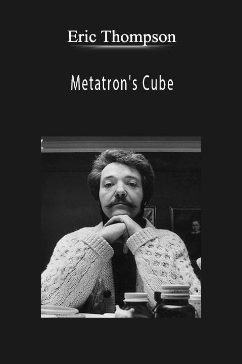 Eric Thompson - Metatron's Cube. Eric Thompson - Metatron's Cube.