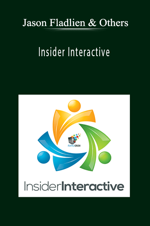 Jason Fladlien & Others - Insider Interactive