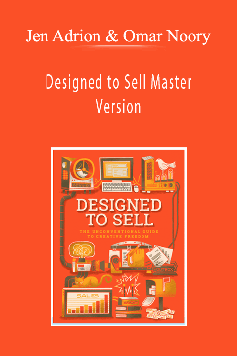 Jen Adrion & Omar Noory - Designed to Sell Master Version