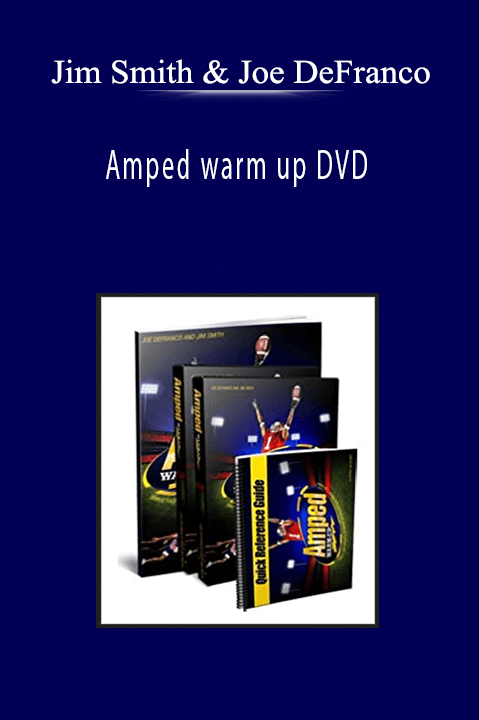 Jim Smith and Joe DeFranco - Amped warm up DVD