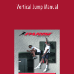 Joe Defranco ft Martin Rooney - Vertical Jump Manual