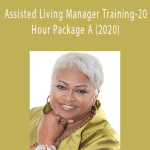 Juana McAdoo - Assisted Living Manager Training-20 Hour Package A (2020)