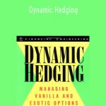 Nassim Taleb – Dynamic Hedging