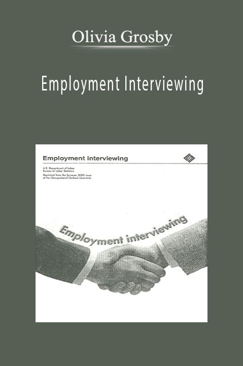 Olivia Grosby – Employment Interviewing