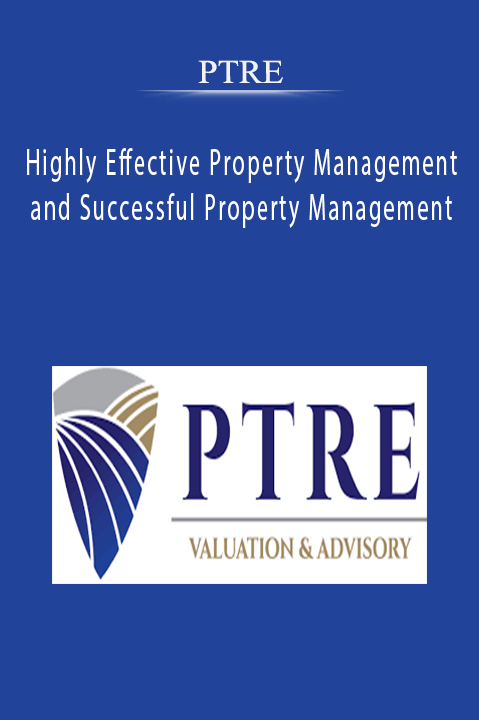 PTRE - Highly Effective Property Management and Successful Property Management