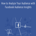 Patrick Dermak – How to Analyze Your Audience with Facebook Audience Insights