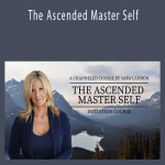 Sara Landon - The Ascended Master Self