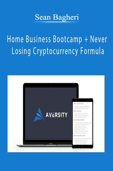 Sean Bagheri – Home Business Bootcamp + Never Losing Cryptocurrency Formula