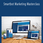 Shane Welcher – Smartbot Marketing Masterclass