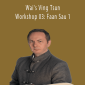 Wayne Belonoha - Wai's Ving Tsun - Workshop 03 Faan Sau 1.