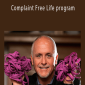 Will Bowen - Complaint Free Life program.