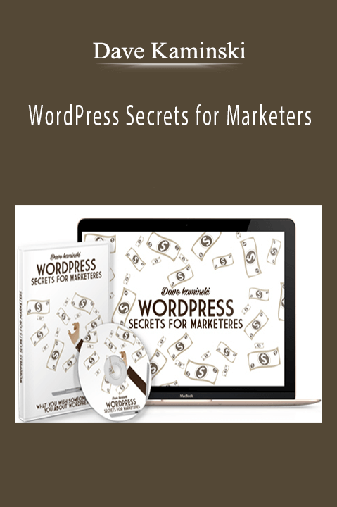 WordPress Secrets for Marketers - Dave Kaminski
