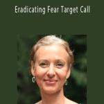 xArathi Ma - Eradicating Fear Target Call..