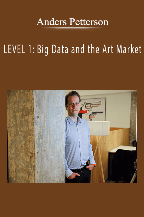 Anders Petterson - LEVEL 1 Big Data and the Art Market.
