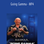 Bashar - Going Gamma - MP4.