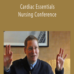 Cardiac Essentials Nursing Conference Getting the Most Out of the Cardiac Monitor - Cynthia L. Webner.