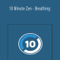 David Kaminski - 10 Minute Zen - Breathing
