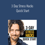 David Wolfe & Lars Gustafsson - 3 Day Stress Hacks Quick Start