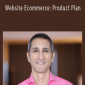 Eben Pagan - Website Ecommerce Product Plan.Eben Pagan - Website Ecommerce Product Plan.