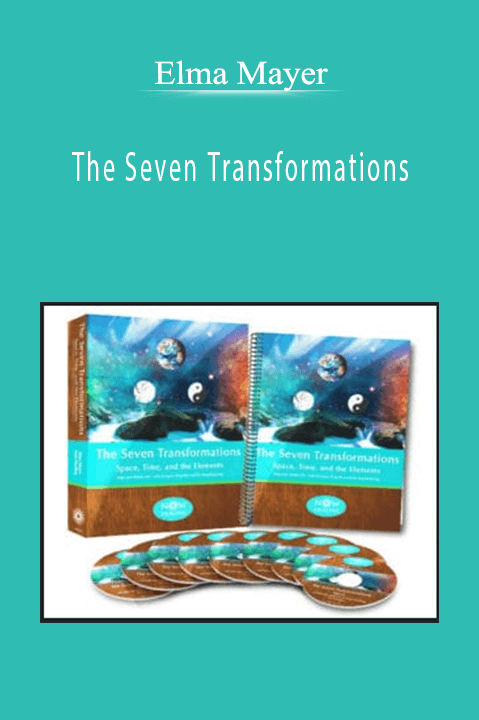 Elma Mayer - The Seven Transformations