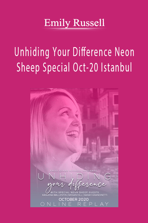 Emily Russell - Unhiding Your Difference Neon Sheep Special Oct-20 Istanbul