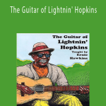 Ernie Hawkins - The Guitar of Lightnin' Hopkins.