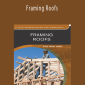 Framing Roofs with Larry Haun