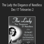 Gary M. Douglas - The Lady the Elegance of Needless Dec-17 Teleseries 2