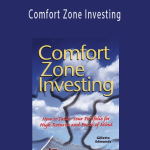 Gillette Edmunds - Comfort Zone Investing