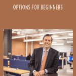 INVESTOPEDIA - OPTIONS FOR BEGINNERS