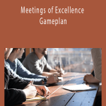 Jason Teteak - Meetings of Excellence Gameplan