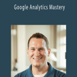 Jeff Sauer - Google Analytics Mastery.