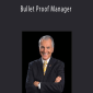 Jim Cathcart, V.A - Bullet Proof Manager