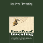Kenneth E.Little – BearProof Investing