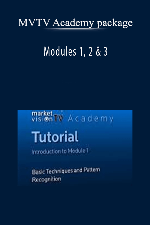 MVTV Academy package - Modules 1, 2 & 3
