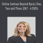 Markay Latimer - Online Seminar Beyond Basics One, Two and Three 2007 - 6 DVDs
