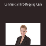 Monica Main Commercial Bird-Dogging Cash